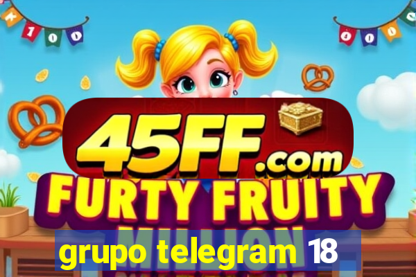 grupo telegram 18